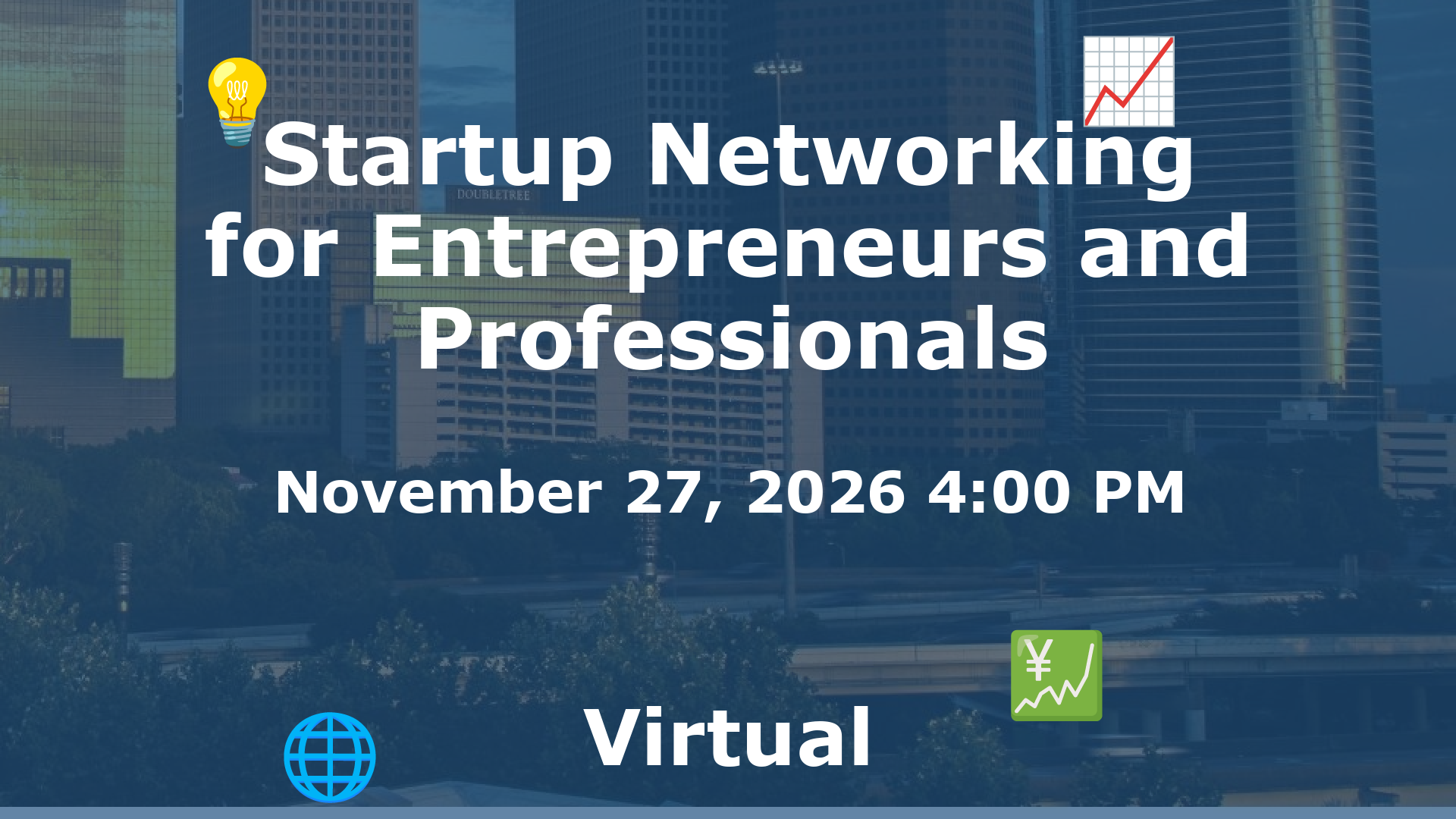 Startup Networking for Entrepreneurs and Professionals event image